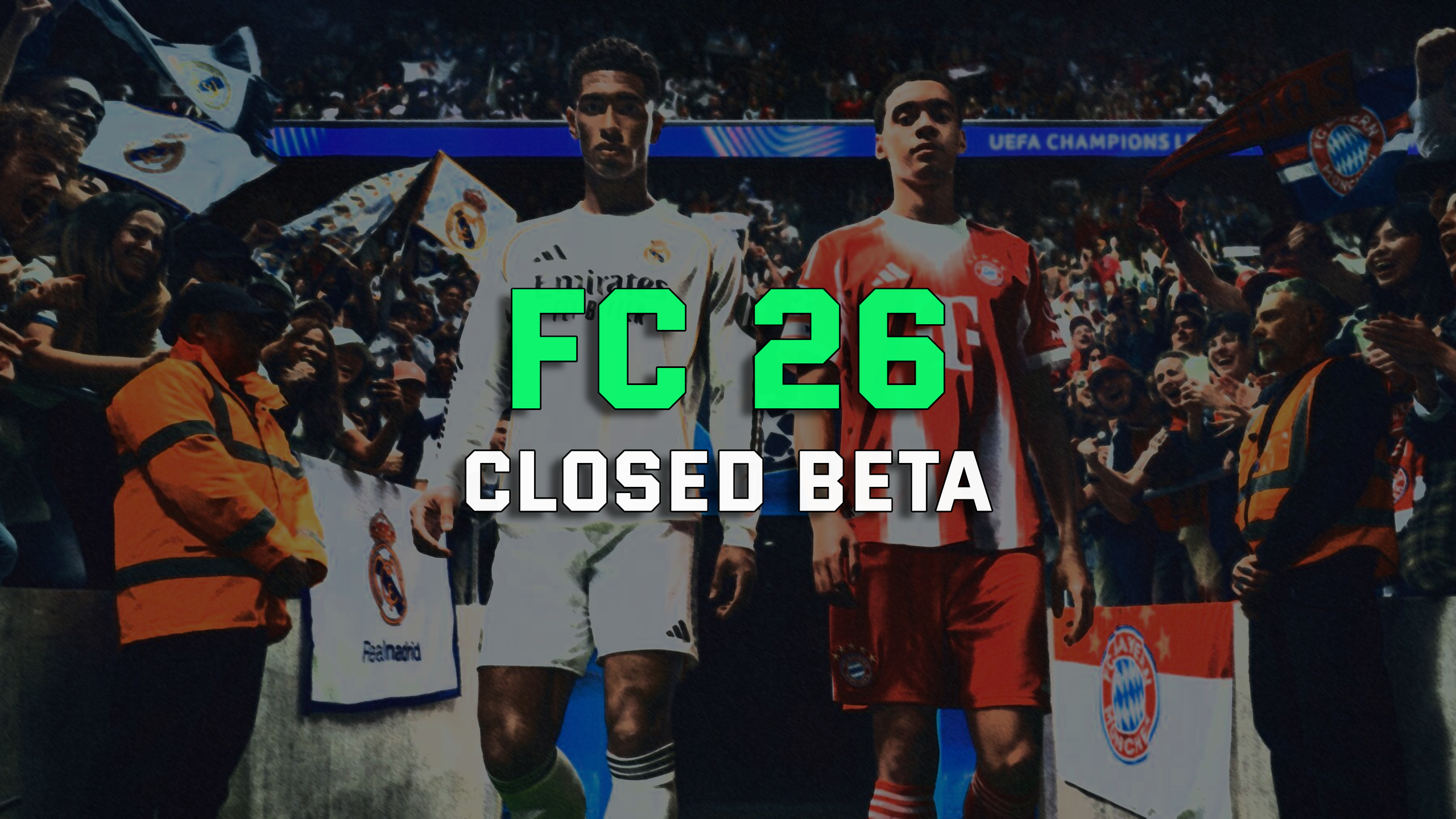 EA FC 26 Closed Beta - Vollständiger Leitfaden