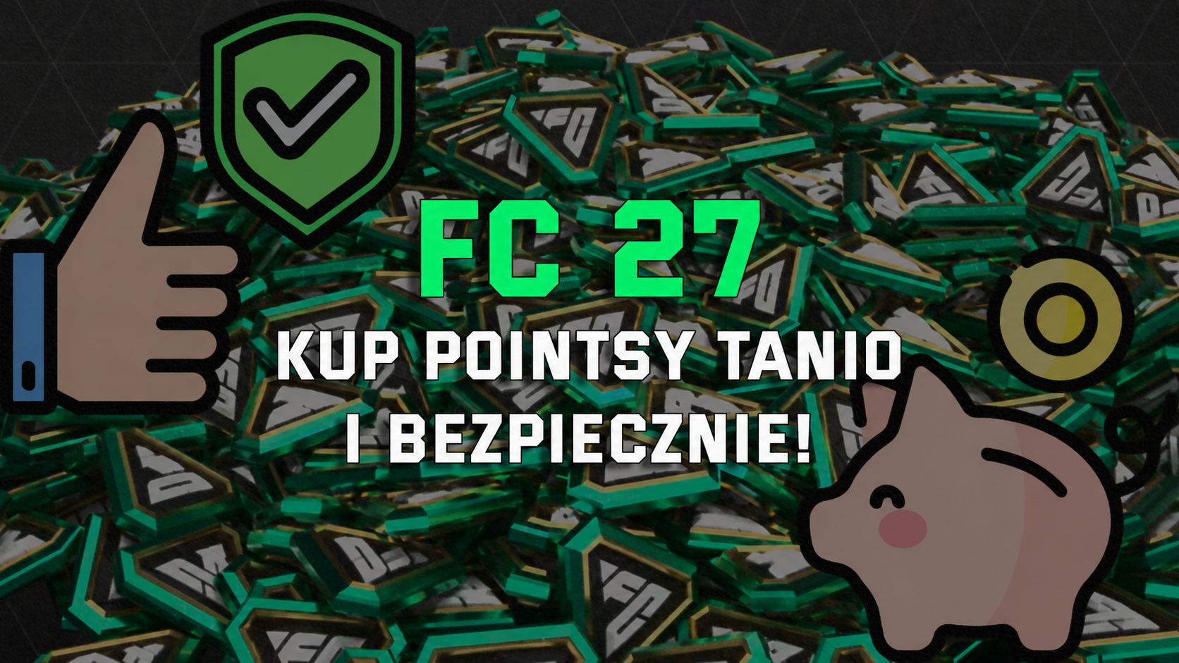 Jak kupić FC Points bezpiecznie i tanio w EA Sports FC 27 Ultimate Team