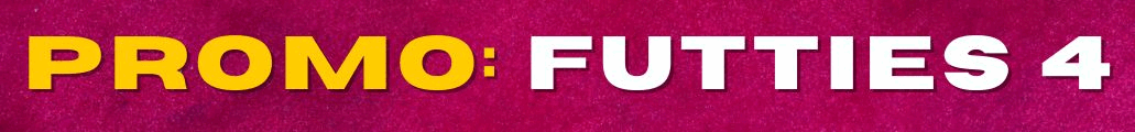 FUTTIES 4 ENG - FC 25