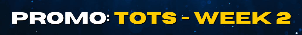 TOTS WEEK 2 - FC 25