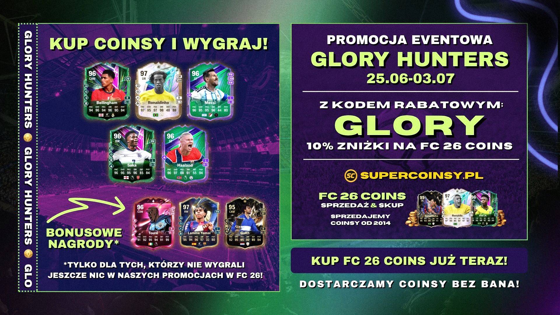 GLORY HUNTERS Promocja