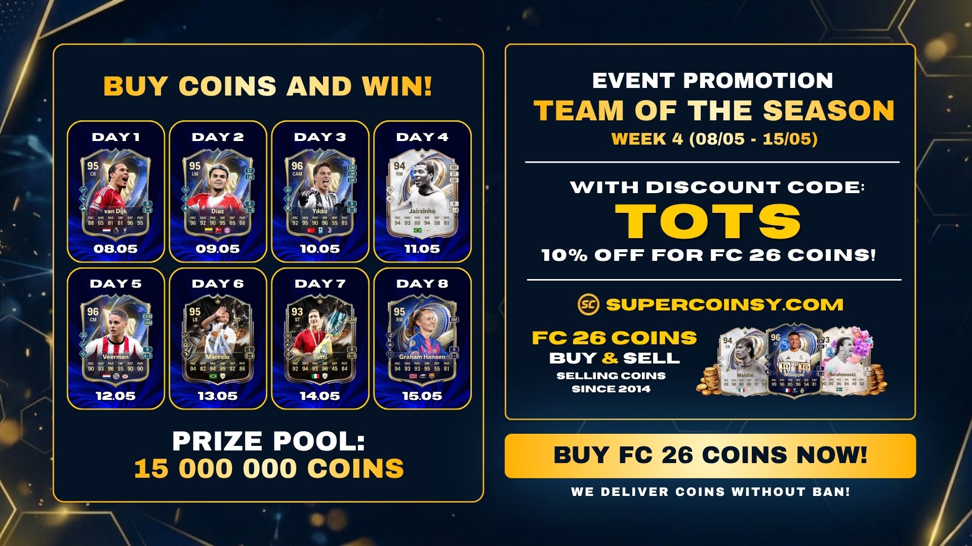 PROMO TEAM OF THE SEASON (TOTS WEEK 4) - FC 26