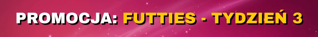 PROMOCJA FUTTIES 3 - FC 26