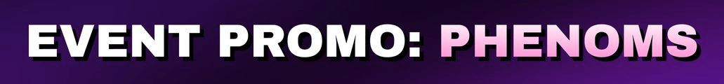 PHENOMS PROMO - FC 26