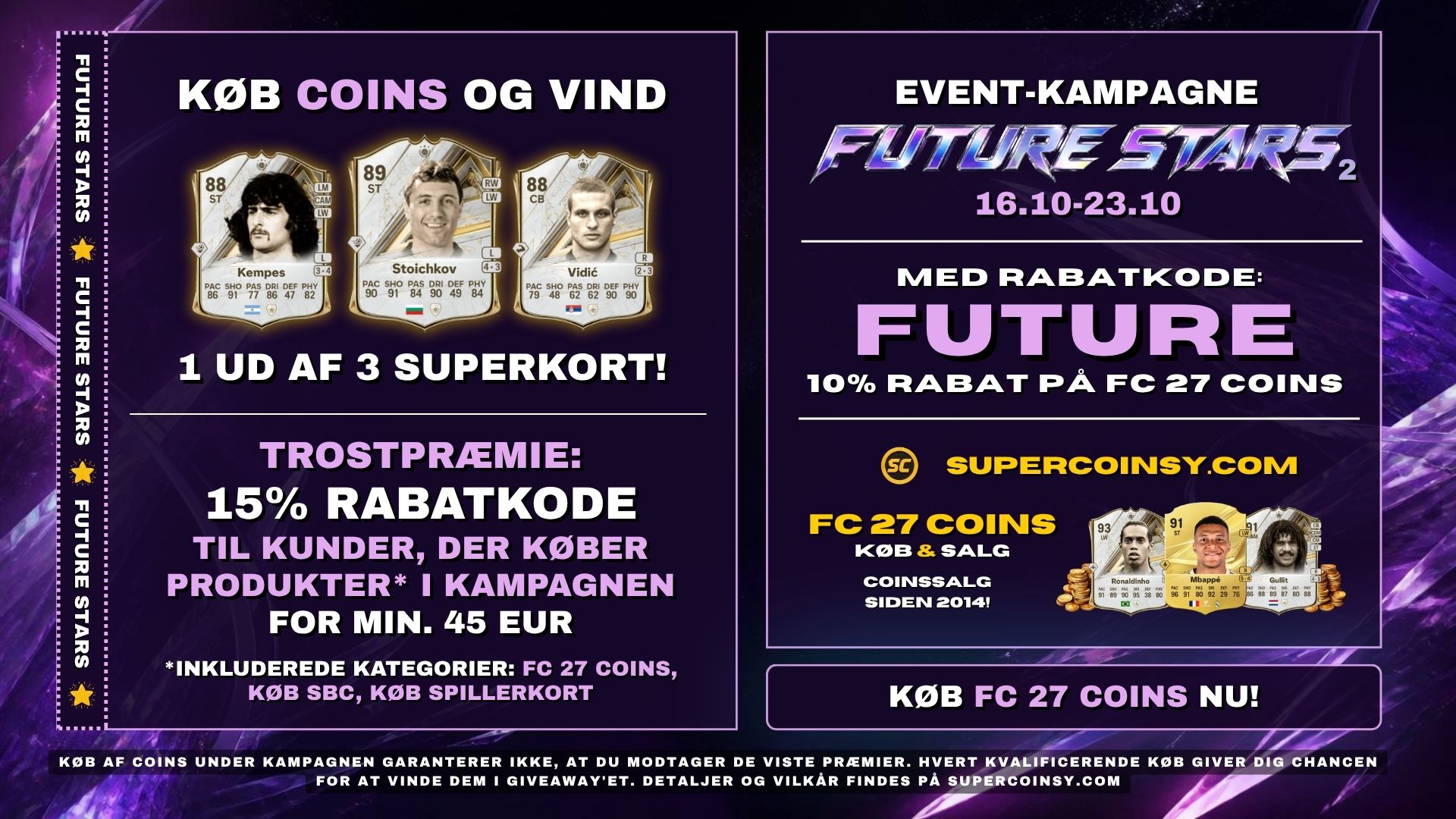 FUTURE STARS 2 Kampagne