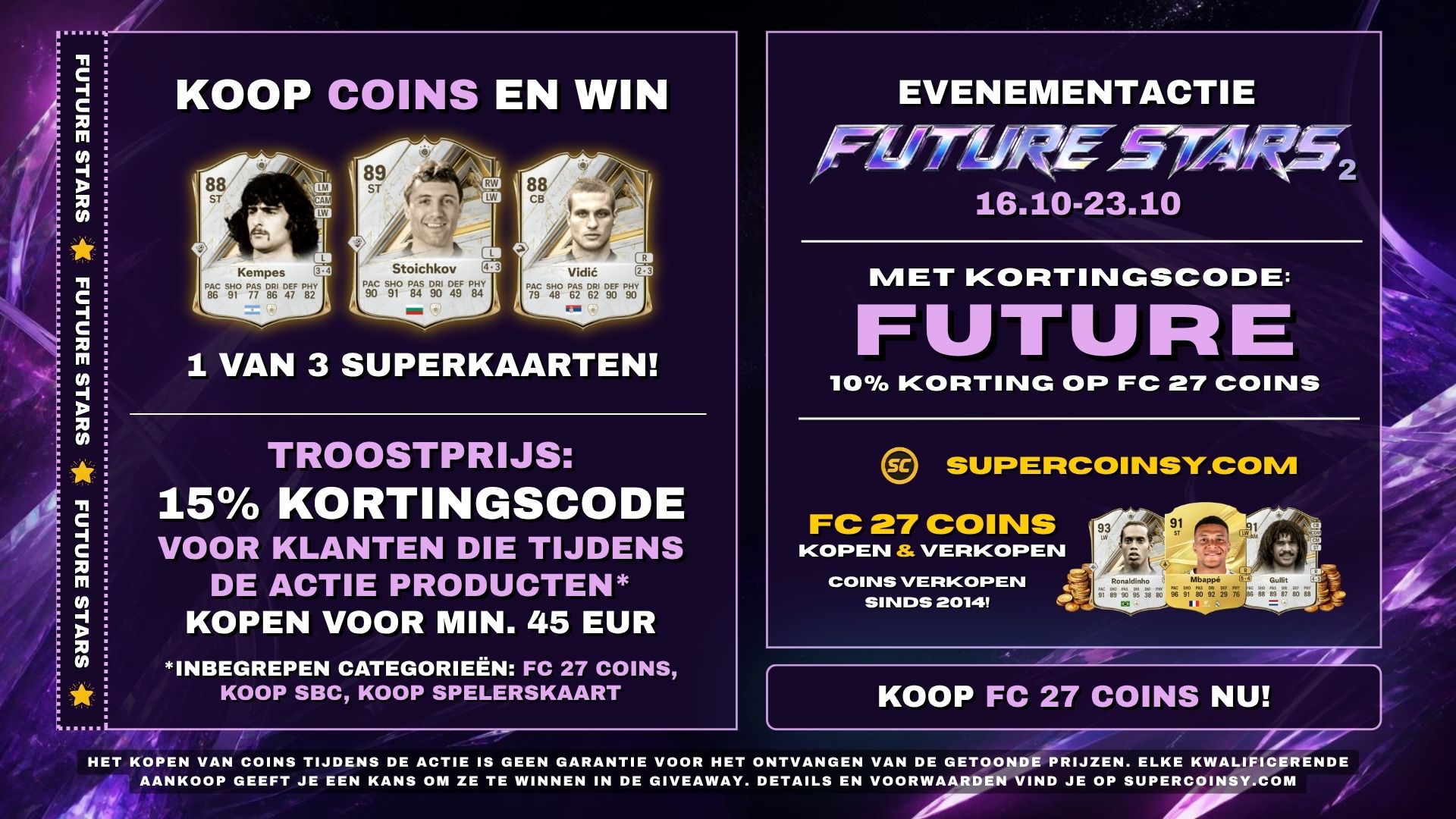 FUTURE STARS 2 Actie