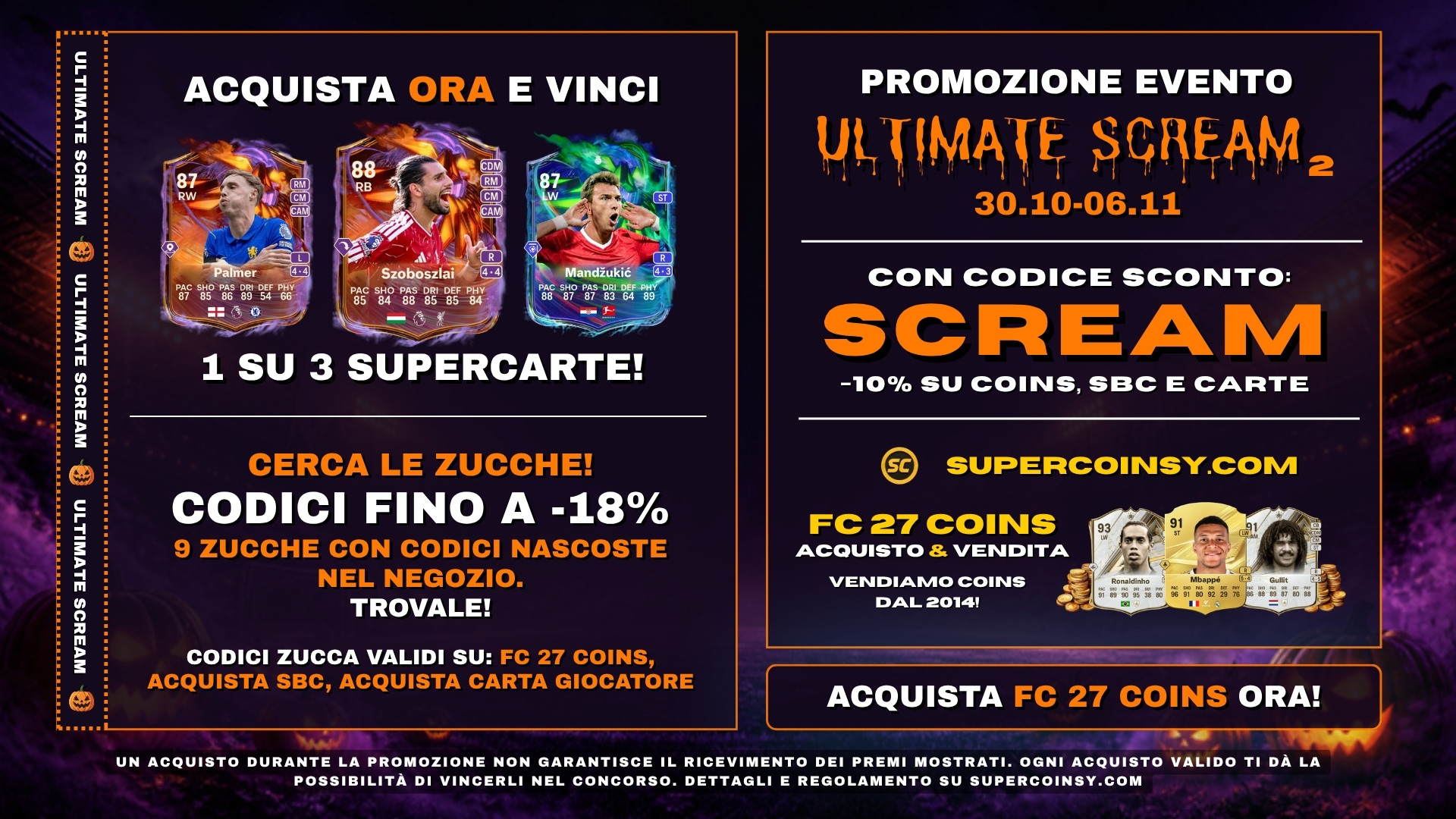 Promozione ULTIMATE SCREAM - parte 2
