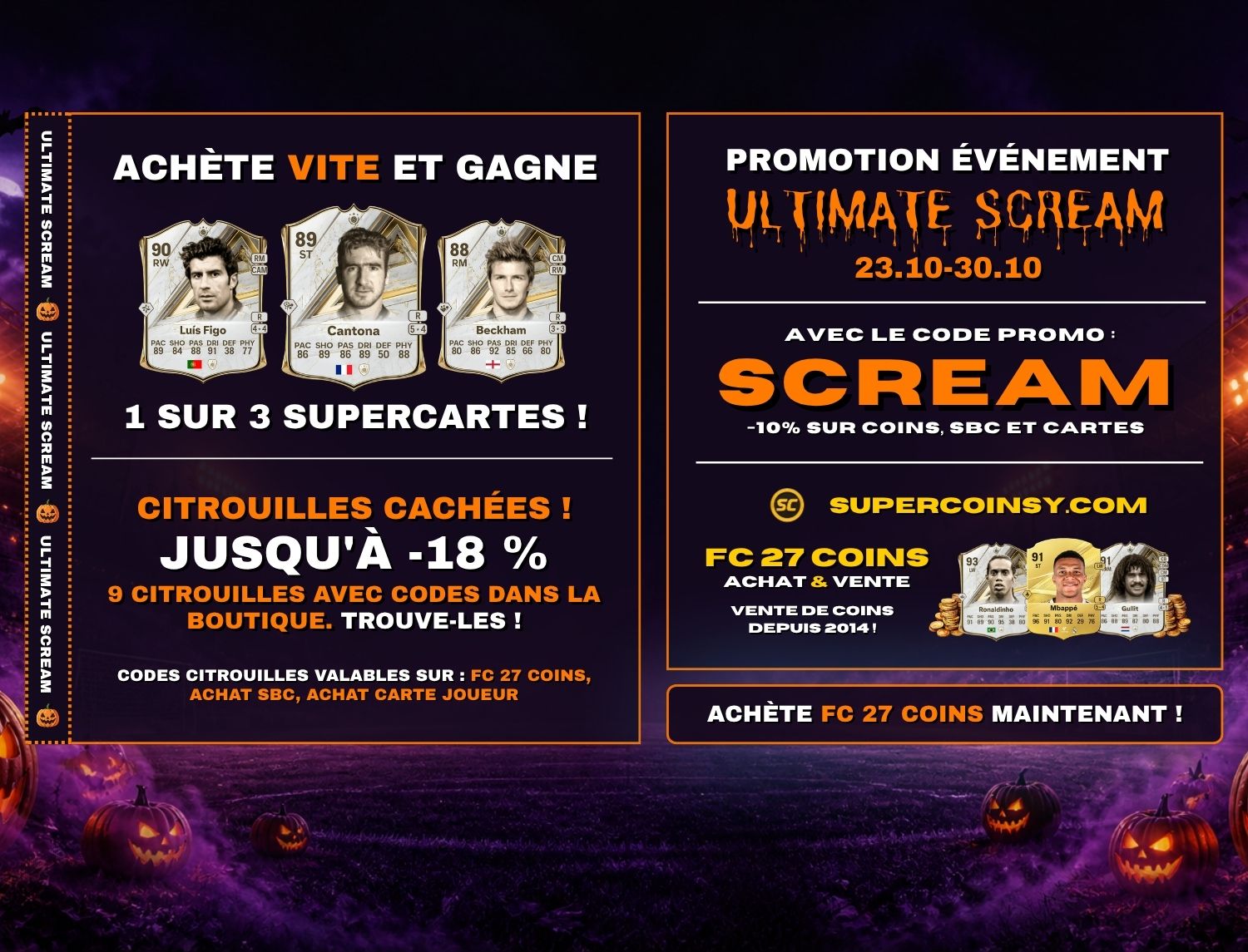Promo ULTIMATE SCREAM : FC 27 Coins -10 %, codes citrouilles et cartes à gagner