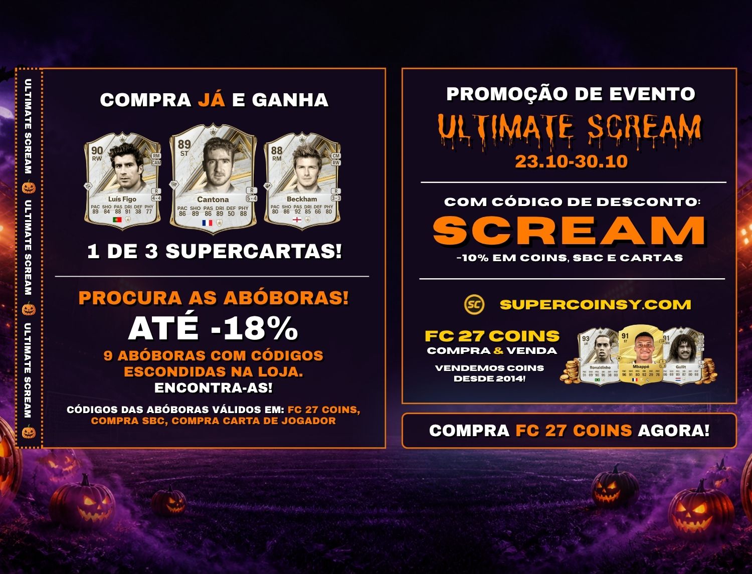 Promo ULTIMATE SCREAM: FC 27 Coins -10%, códigos nas abóboras e cartas para ganhar
