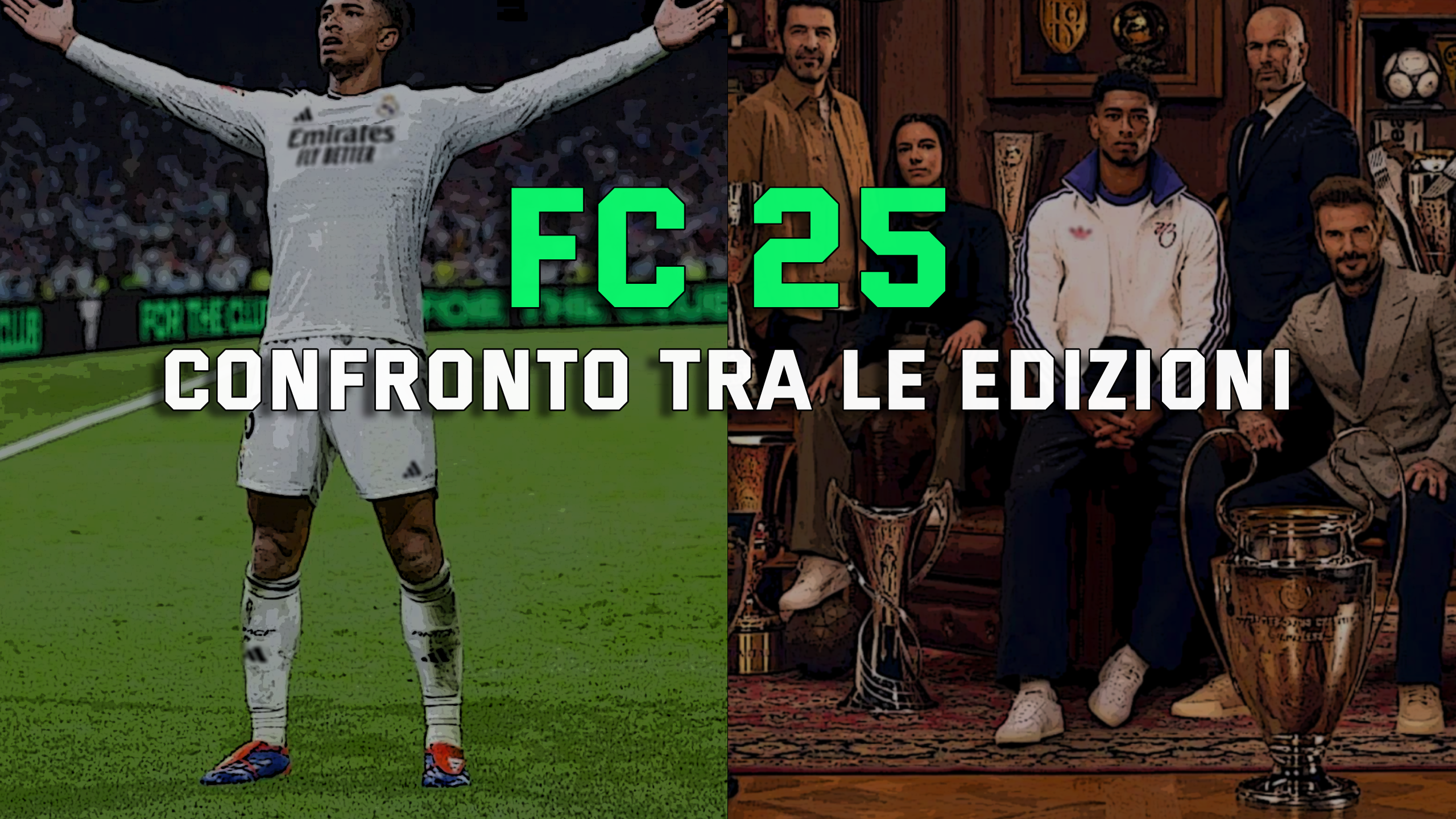 EA FC 25 - CONFRONTO DETTAGLIATO TRA L'EDIZIONE STANDARD E QUELLA DEFINITIVA