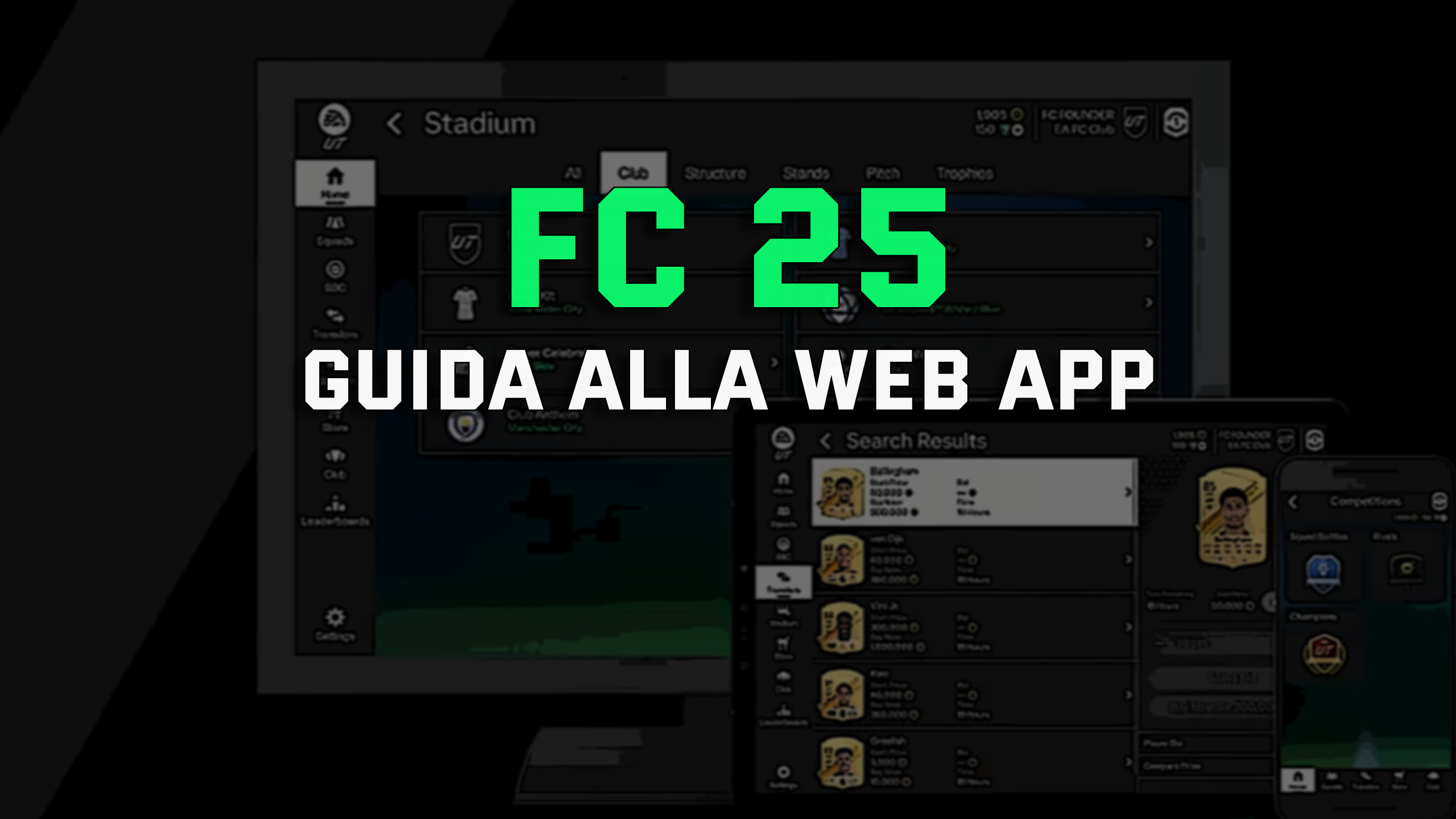 EA SPORTS FC 25: LA GUIDA COMPLETA PER LE WEB APP