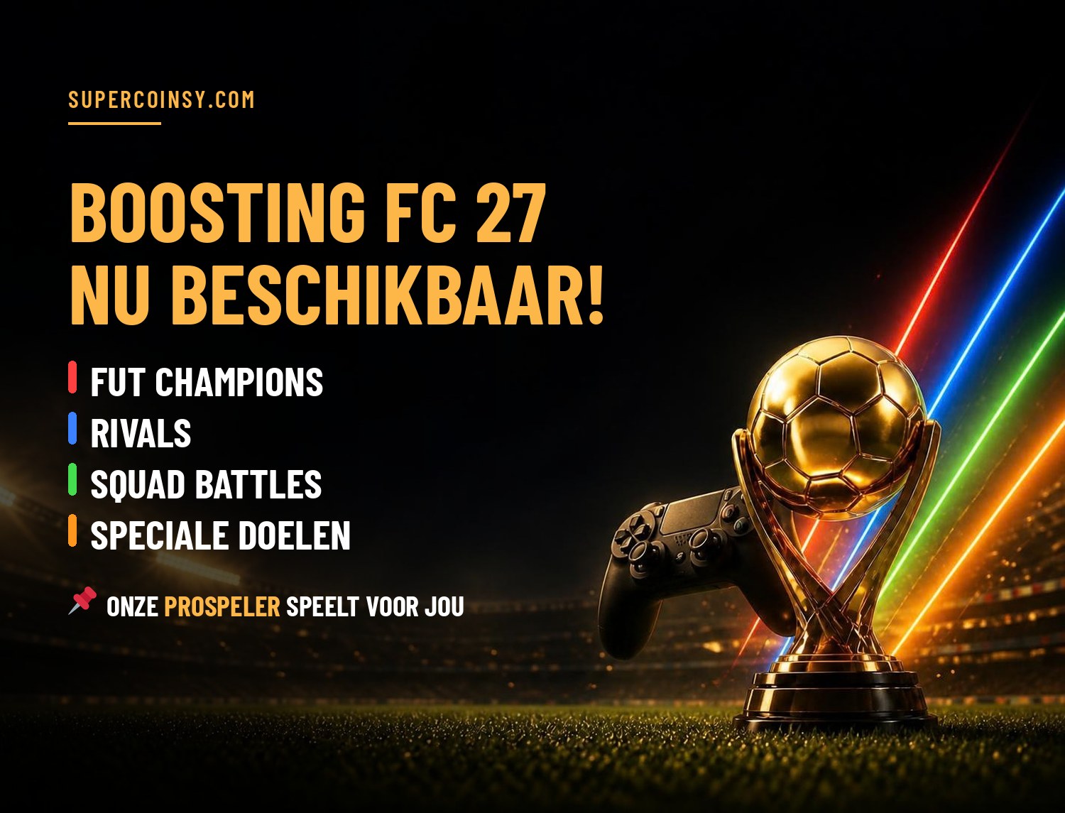 FC 27 boosting - FUT Champions, Rivals, Squad Battles en speciale doelen