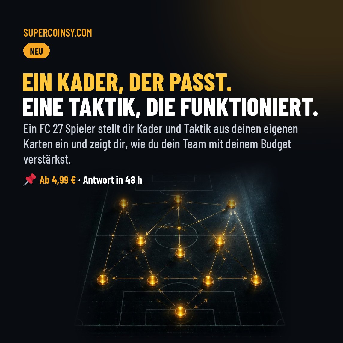 FC 27 Kader-Beratung - Ein Kader, der passt. Eine Taktik, die funktioniert.